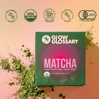 Glow Glossary 30gm Matcha